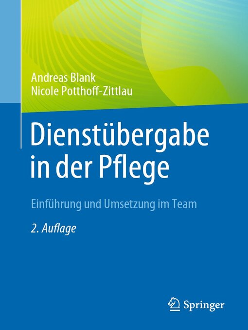 Title details for Dienstübergabe in der Pflege by Andreas Blank - Available